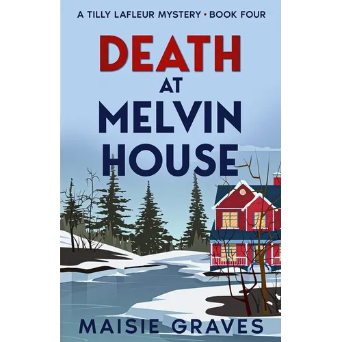 Death at Melvin House