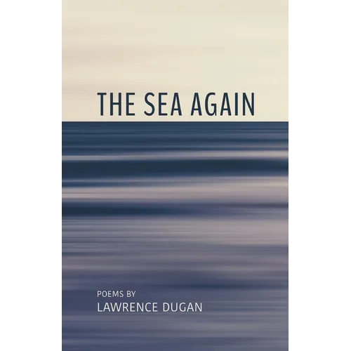 The Sea Again