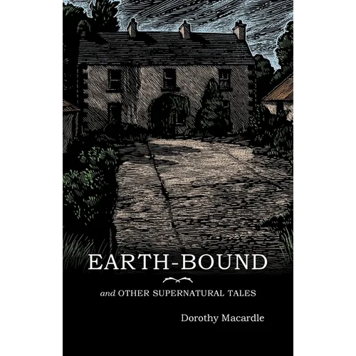 Earth-Bound: and Other Supernatural Tales