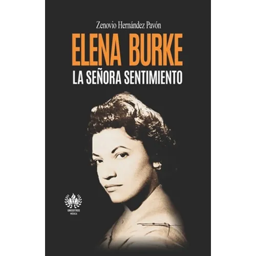 Elena Burke. La Señora sentimiento