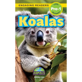 Koalas: Animals That Make a Difference! (Engaging Readers, Level Pre-1)