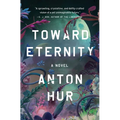 Toward Eternity