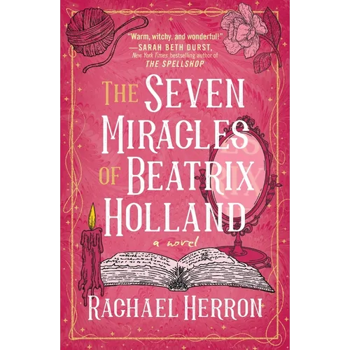 The Seven Miracles of Beatrix Holland