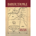 Barker Ten Mile: Stories from the Edge