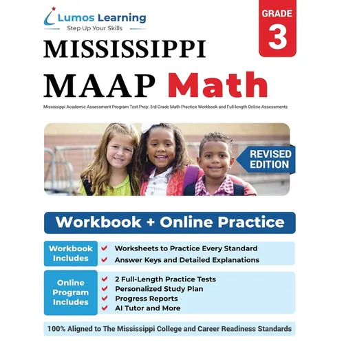 Mississippi Academic Assessment Program Test Prep: 3rd Grade Math Practice Workbook and Full-length Online Assessments: MAAP Study Guide