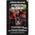 Circus of the Dead: The Novelization