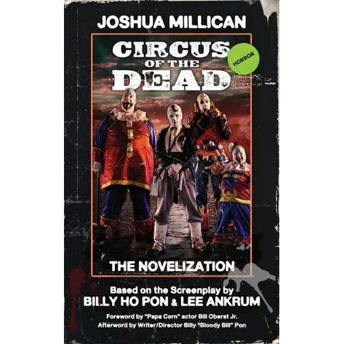 Circus of the Dead: The Novelization