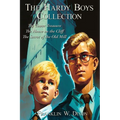 The Hardy Boys Collection: The Tower Treasure, The House on the Cliff, The Secret of the Old Mill