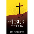 If Jesus Had a Dog