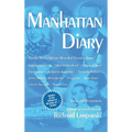 Manhattan Diary (hardback): Twelve Never Before Related Stories