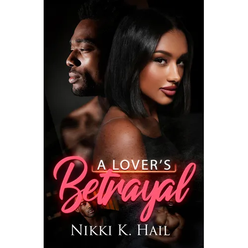 A Lover's Betrayal