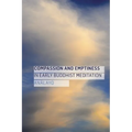 Compassion and Emptiness in Early Buddhist Meditation