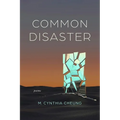 Common Disaster: Poems