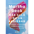 Màs Allà de la Ansiedad / Beyond Anxiety: Curiosity, Creativity, and Finding Your Life's Purpose