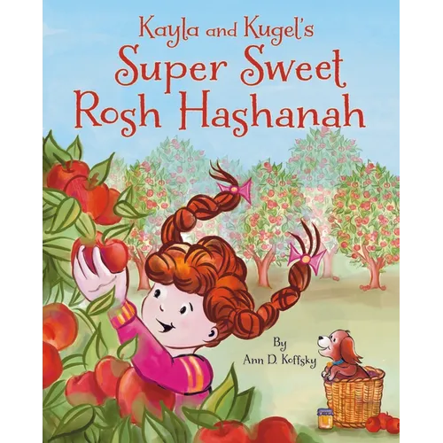 Kayla and Kugel's Super Sweet Rosh Hashanah