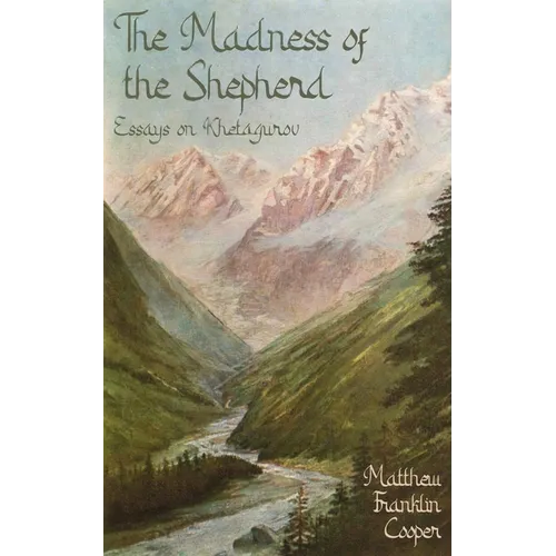 The Madness of the Shepherd