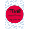 Popular Culture: An Introductory Text
