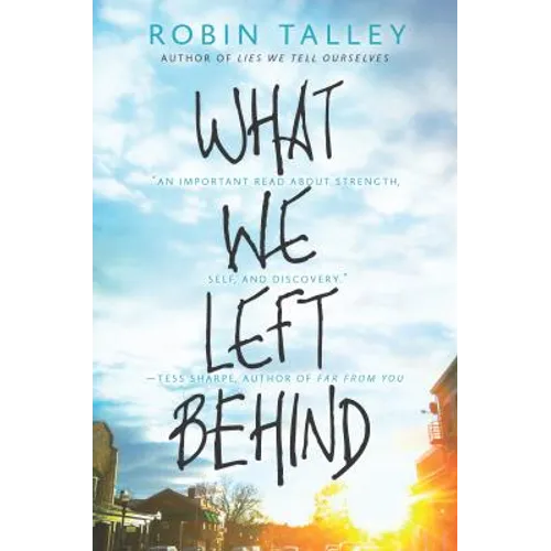 What We Left Behind: An Emotional Young Adult Novel