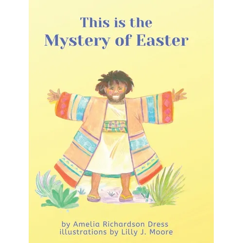 This is the Mystery of Easter
