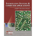 Information Systems and Computer Applications CLEP Test Study Guide
