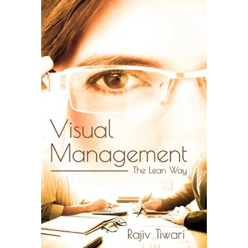 Visual Management: The Lean Way