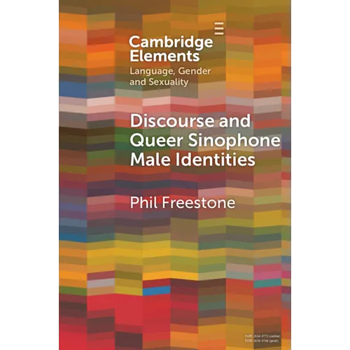 Discourse and Queer Sinophone Male Identities