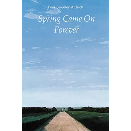 Spring Came on Forever