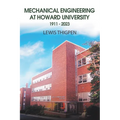 Mechanical Engineering at Howard University 1911 - 2023