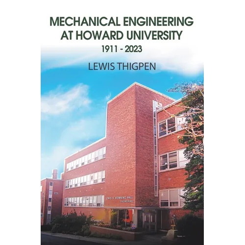 Mechanical Engineering at Howard University 1911 - 2023