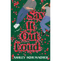 Say It Out Loud