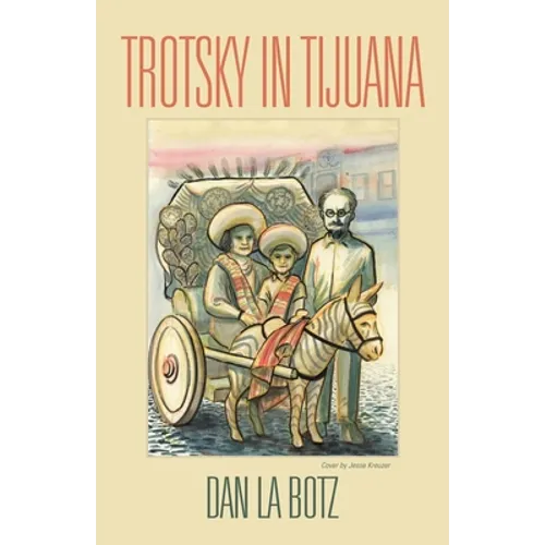 Trotsky in Tijuana