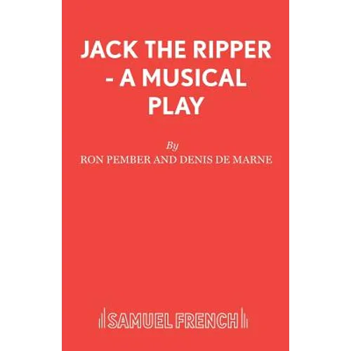 Jack The Ripper - A Musical Play