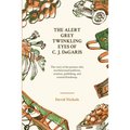 The Alert, Grey Twinkling Eyes of C. J. DeGaris