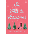 So, This Is Christmas