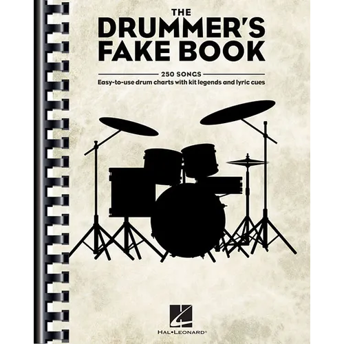 The Drummer's Fake Book: Easy-To-Use Drum Charts with Kit Legends and Lyric Cues
