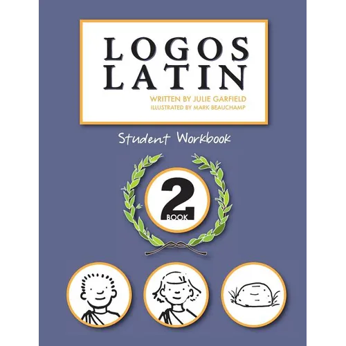 Logos Latin 2 Student Workbook