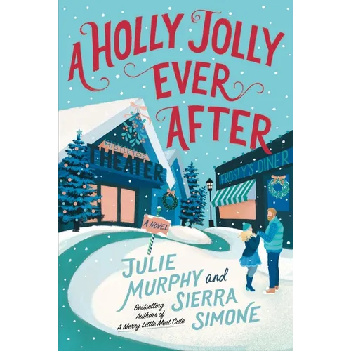 A Holly Jolly Ever After: A Christmas Notch Novel