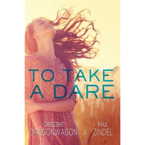 To Take a Dare