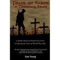 Peace On Earth - A Christmas Truce
