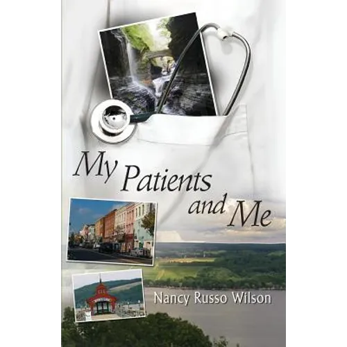 My Patients and Me