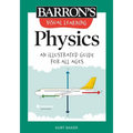 Visual Learning: Physics: An Illustrated Guide for All Ages