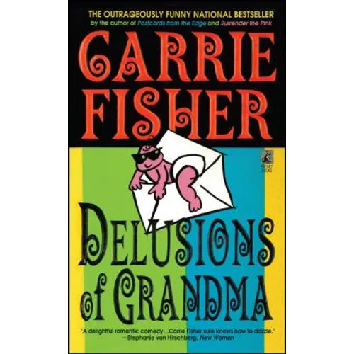 Delusions of Grandma