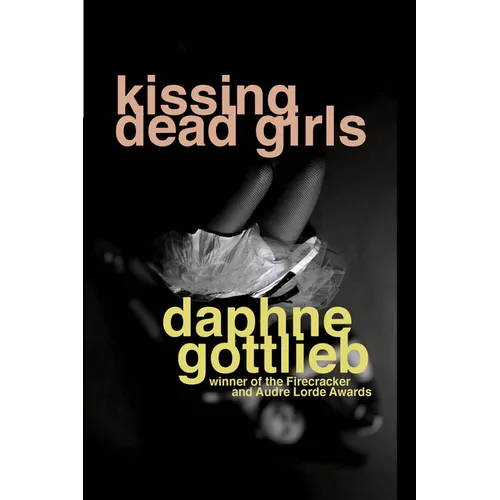 Kissing Dead Girls