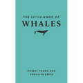 The Little Book of Whales