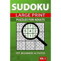 Sudoku Puzzles for Adults: 101 Beginners Activities