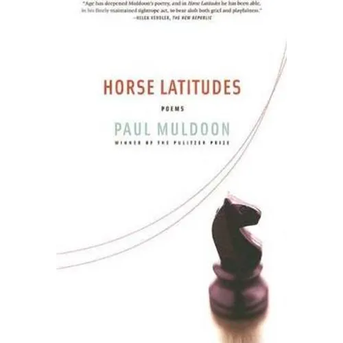 Horse Latitudes: Poems