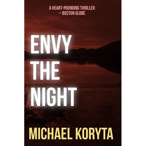 Envy the Night