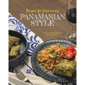 Recipes for Entertaining Panamanian Style