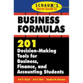 Schaum's Quick Guide to Business Finance: 201 Decision-Making Tools for Business, Finance, and Accounting Students