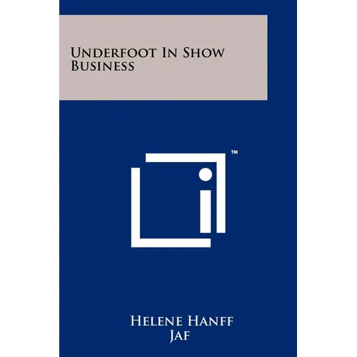 Underfoot In Show Business